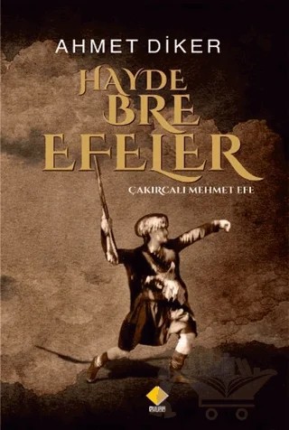 Hayde Bre Efeler – Ahmet Diker – Duvar Kitabevi kitap kapağı