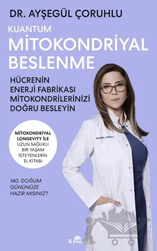 Kuantum Mitokondriyal Beslenme
