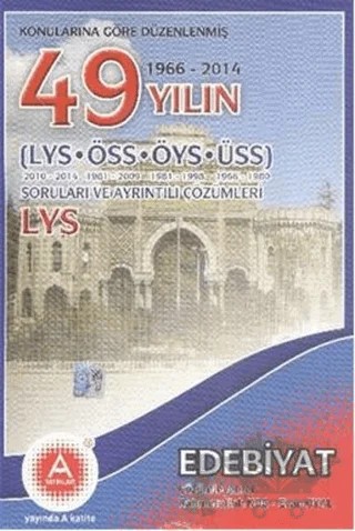 Konularına Göre Düzenlenmiş 50 Yılın LYS Edebiyat Soruları ve Ayrıntılı Çözümleri – Hüseyin Kılıç – A Yayınları kitap kapağı