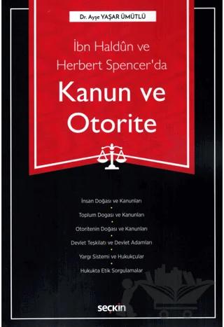 İbn Haldun ve Herbert Spencer'da Kanun ve Otorite