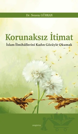 Korunaksız İtimat – Senem Gürkan – Araştırma Yayınları kitap kapağı