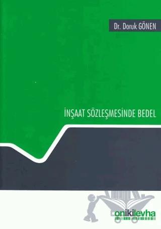 İnşaat Sözleşmesinde Bedel