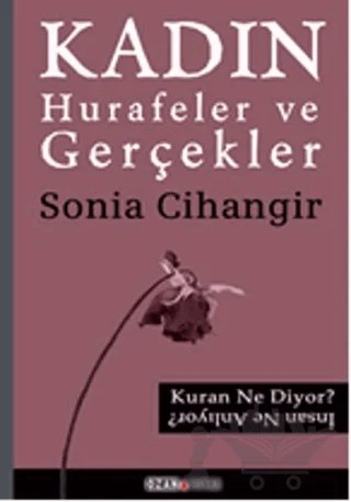 Kadın Hurafeler ve Gerçekler – Sonia Cihangir – Ozan Yayıncılık kitap kapağı