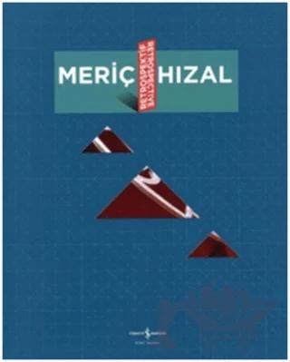 Meriç Hızal Retrospektif