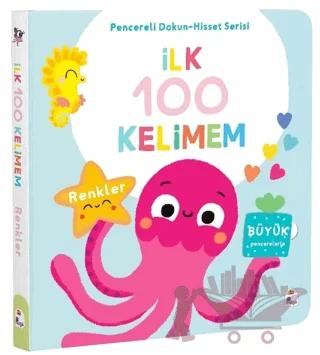 İlk 100 Kelimem – Renkler (Pencereli Dokun-Hisset)