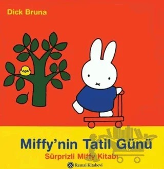 Miffy’nin Tatil Günü – Dick Bruna – Remzi Kitabevi kitap kapağı