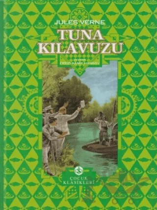 Tuna Kılavuzu – Jules Verne – İş Bankası Kültür Yayınları kitap kapağı
