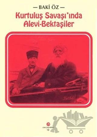 Kurtuluş Savaşı’nda Alevi - Bektaşiler