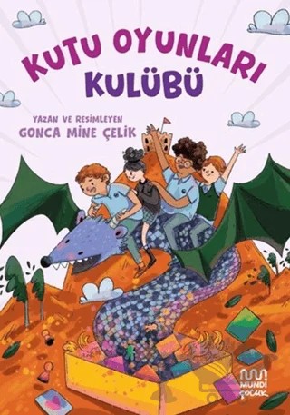 Kutu Oyunları Kulübü – Gonca Mine Çelik – Mundi Çocuk kitap kapağı