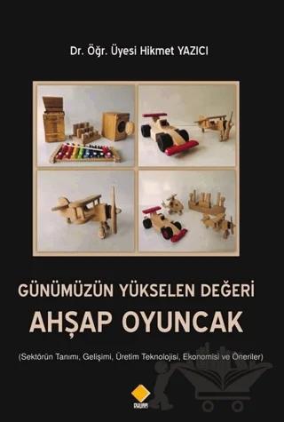 Günümüzün Yükselen Değeri Ahşap Oyuncak