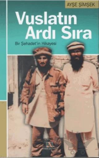 Vuslatın Ardı Sıra