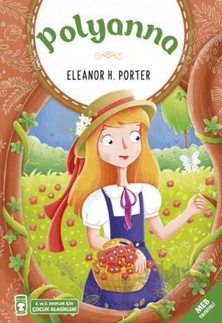Polyanna – Eleanor H. Porter – Timaş Çocuk kitap kapağı