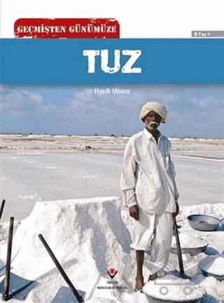 Geçmişten Günümüze - Tuz