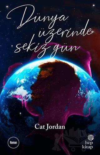 Dünya Üzerinde Sekiz Gün
