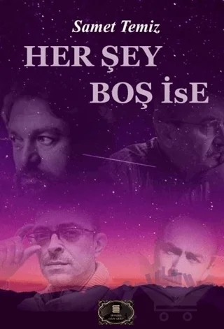Her Şey Boş İse – Samet Temiz – Dionysos Yayın Group kitap kapağı