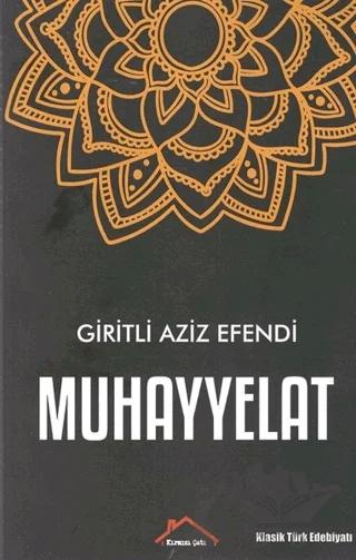 Muhayyelat – Giritli Aziz Efendi – Kırmızı Çatı Yayınları kitap kapağı