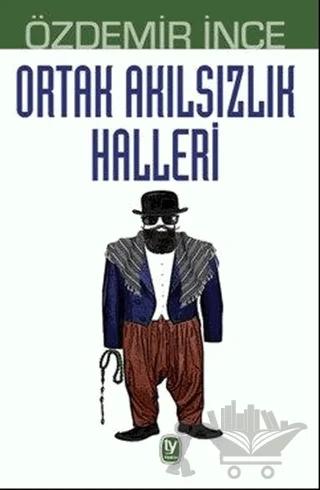 Ortak Akılsızlık Halleri