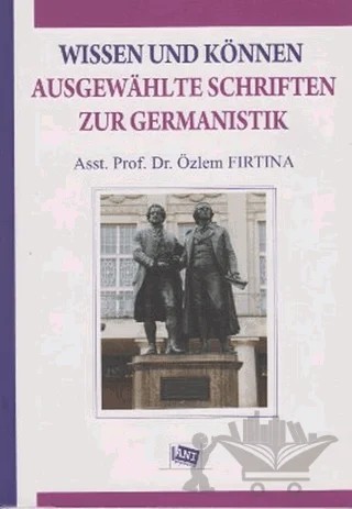 Wissen Und Können Ausgewahlte Schriften Zur Germanistik – Özlem Fırtına – Anı Yayıncılık kitap kapağı