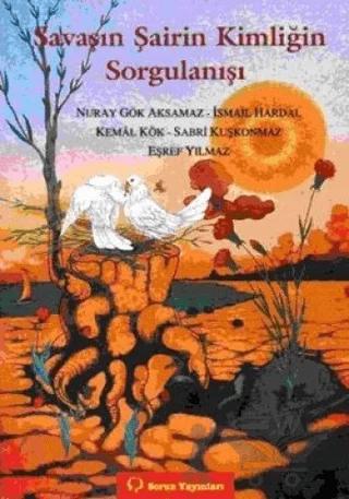 Savaşın Şairin Kimliğin Sorgulanışı