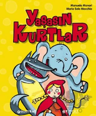 Yaşasın Kurtlar