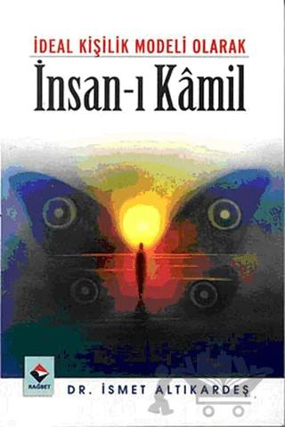 İdeal Kişilik Modeli Olarak İnsan-ı Kamil