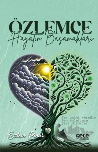 Özlemce - Hayatın Basamakları