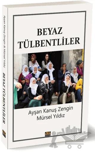Beyaz Tülbentliler