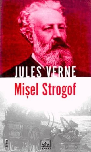 Mişel Strogof – Jules Verne – İthaki Yayınları kitap kapağı