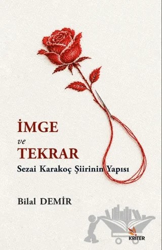 İmge ve Tekrar – Bilal Demir – Kriter Yayınları kitap kapağı