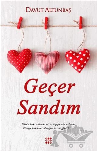 Geçer Sandım