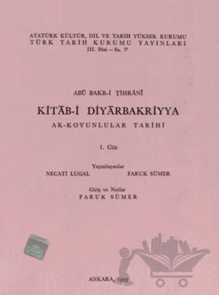 Kitab-i Diyarbakriyya Ak-Koyunlular Tarihi 1.Cüz