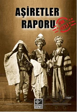 Aşiretler Raporu