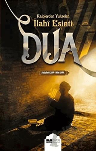 Kalplerden Yükselen İlahi Esinti - Dua