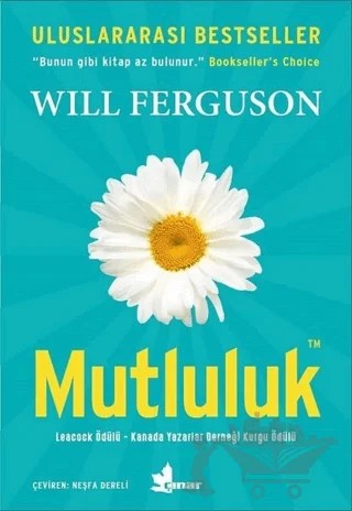 Mutluluk – Will Ferguson – Çınar Yayınları kitap kapağı