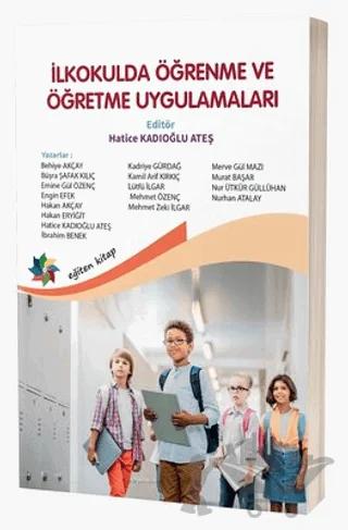 İlkokulda Öğrenme ve Öğretme Uygulamaları