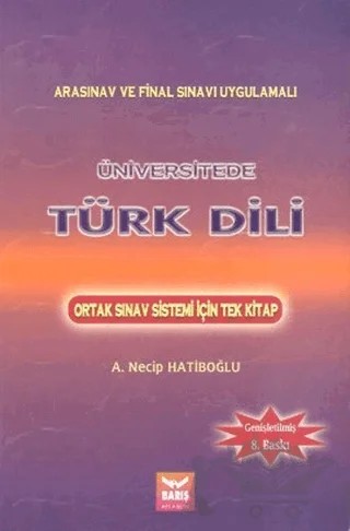 Üniversitede Türk Dili – A. Necip Hatiboğlu – Barış Kitap kitap kapağı
