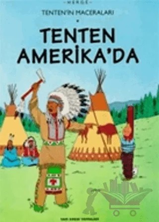 Tenten Amerika’da Tenten’in Maceraları 3 – Herge – Yapı Kredi Yayınları kitap kapağı