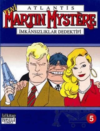 Martin Mystere Cilt: 5