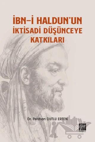İbn-i Haldun'un İktisadi Düşünceye Katkıları