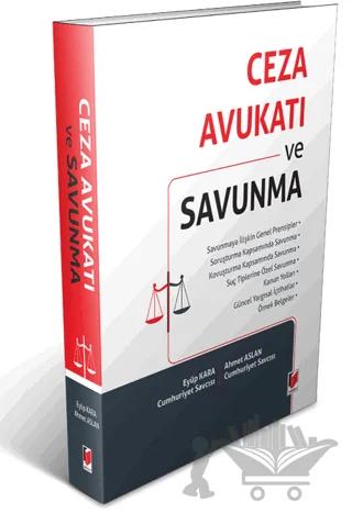 Ceza Avukatı ve Savunma