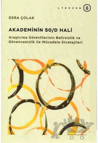 Akademinin 50/D Hali – Esra Çolak – Lykeion Yayınları kitap kapağı