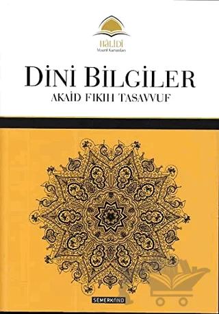 Dini Bilgiler Akaid Fıkıh Tasavvuf
