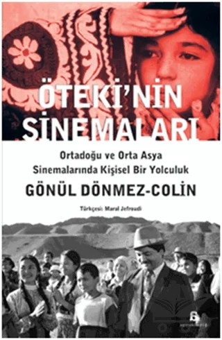 Öteki’nin Sinemaları – Gönül Dönmez Colin – Agora Kitaplığı kitap kapağı