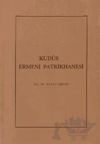 Kudüs Ermeni Patrikhanesi