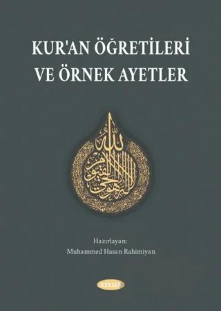 Kur'an Öğretileri ve Örnek Ayetler