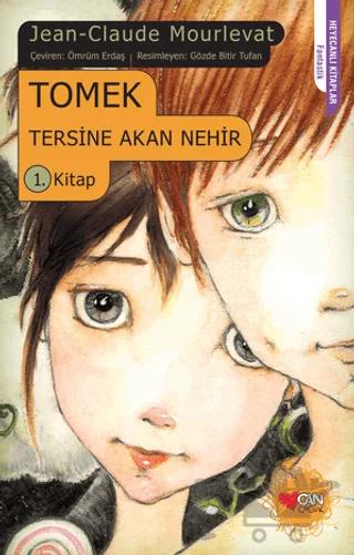 Tomek Tersine Akan Nehir 1. Kitap