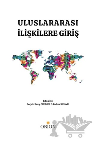 Uluslararası İlişkilere Giriş – Kolektif – Orion Kitabevi kitap kapağı