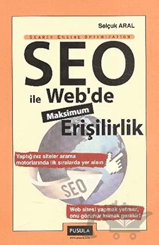 SEO ile Web’de Maksimum Erişilirlik