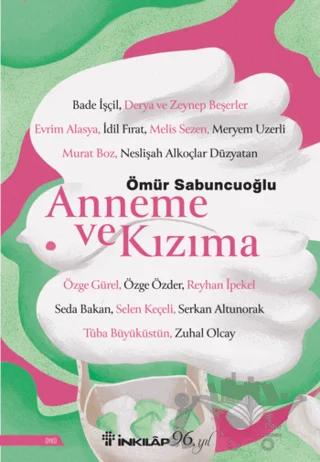 Anneme ve Kızıma