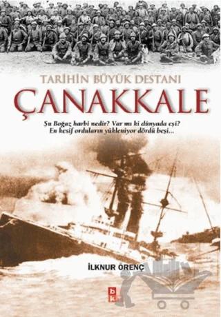 Tarihin Büyük Destanı Çanakkale